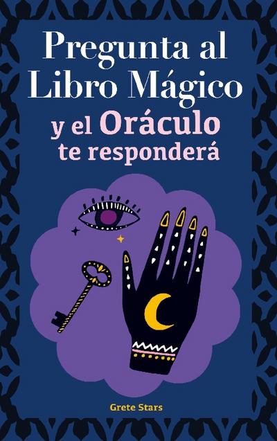 Pregunta al libro mágico y el Oráculo te responderá
