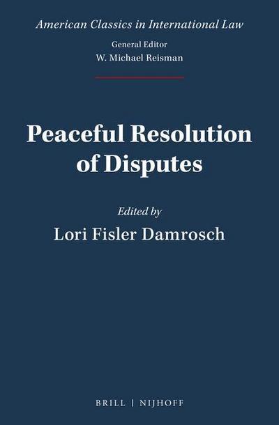 Peaceful Resolution of Disputes