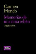 Memorias de una niña rehén (High society)