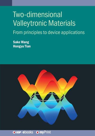 Two-Dimensional Valleytronic Materials