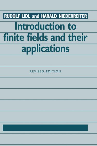 Introduction to Finite Fields and Their Applications