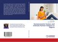 Socioeconomic Factors and Intimate Partner Violenc