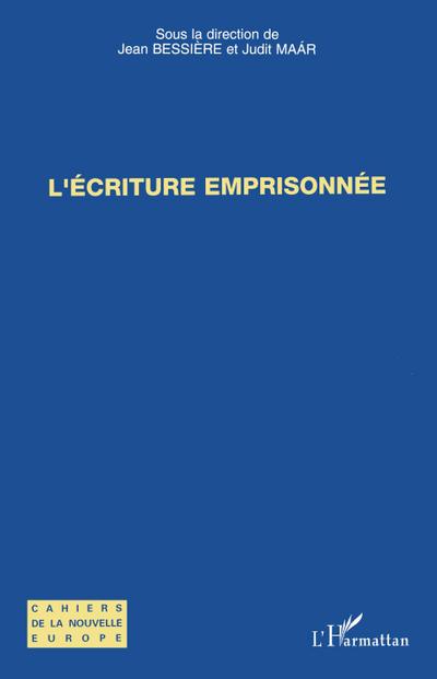 L’écriture emprisonnée