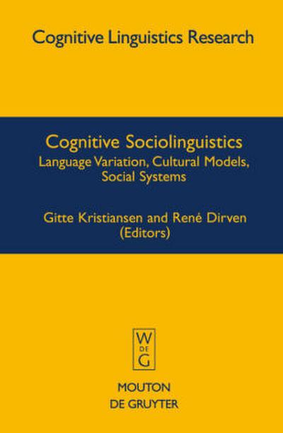 Cognitive Sociolinguistics