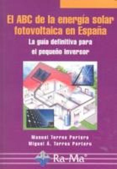El ABC de la energía solar fotovoltaica en España