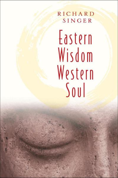 Eastern Wisdom Western Soul