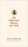 Die seltensten Bienen der Welt