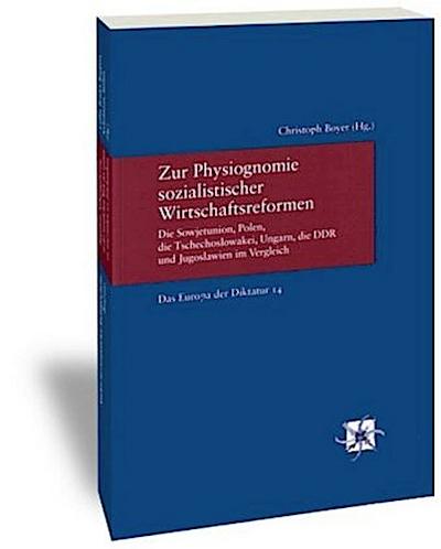 Zur Physiognomie sozialistischer Wirtschaftsreformen