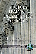 Studies in Leading and Organizing Schools