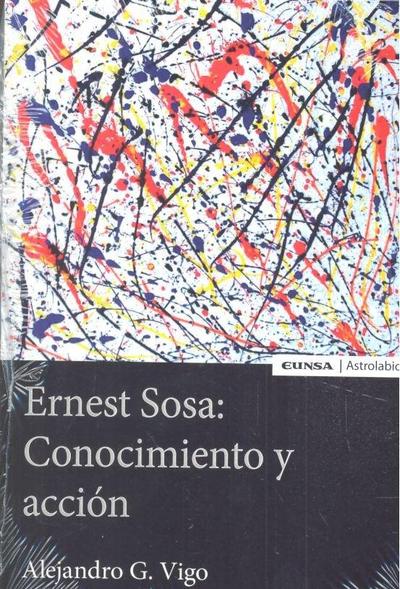 Ernest Sosa : conocimiento y acción