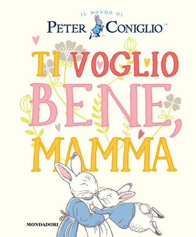 Ti voglio bene, mamma