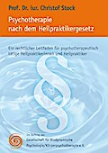 Psychotherapie nach dem Heilpraktikergesetz