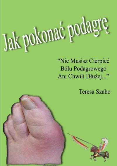 Jak Pokona¿ Podagr¿