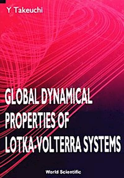 GLOBAL DYN PROPERTIES OF LOTKA-VOLTERRA