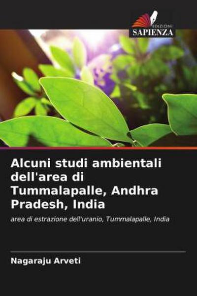 Alcuni studi ambientali dell’area di Tummalapalle, Andhra Pradesh, India