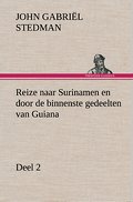 Reize naar Surinamen en door de binnenste gedeelte