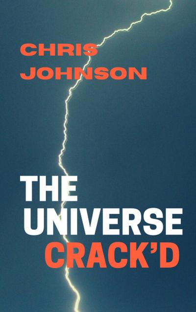 The Universe Crack’d (Craig Ramsey, #3)