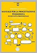 Manuale per la progettazione pedagogica ed educativa professionale