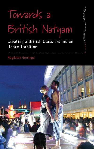 Towards a British Natyam