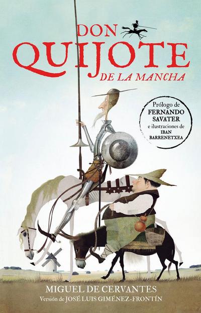 Cervantes Saavedra, M: Don Quijote de la Mancha