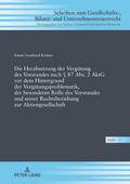 Die Herabsetzung der Vergütung des Vorstandes nach