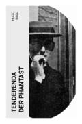 Tenderenda der Phantast