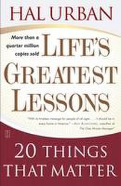 Life’s Greatest Lessons