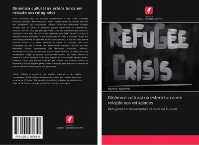 Dinâmica cultural na esfera turca em relação aos refugiados - Kemal Yildirim