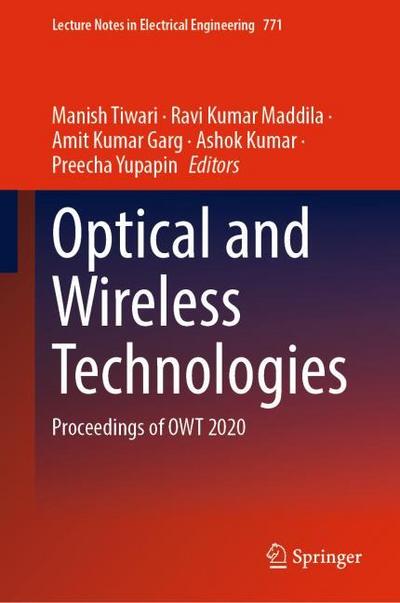 Optical and Wireless Technologies