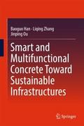 Smart and Multifunctional Concrete Toward Sustaina