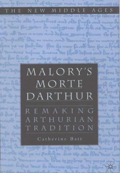 Malory’s Morte d’Arthur