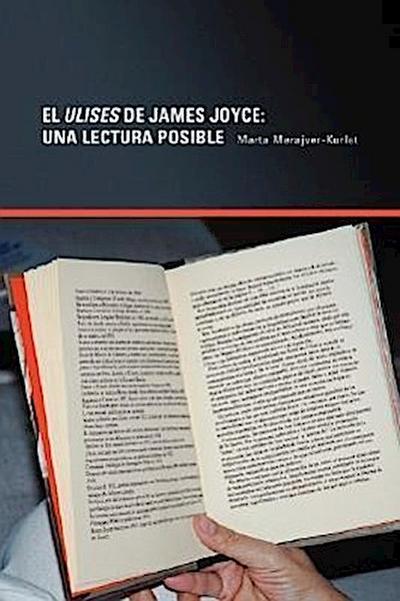 El Ulises De James Joyce: Una Lectura Posible