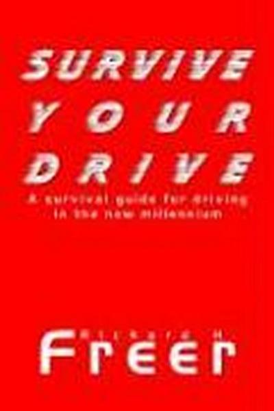 Survive Your Drive