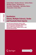 Brainlesion: Glioma, Multiple Sclerosis, Stroke and Traumatic Brain Injuries