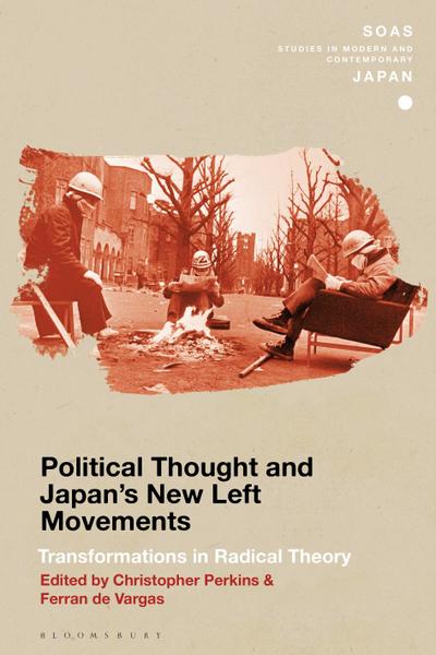 Political Thought and Japan’s New Left Movements