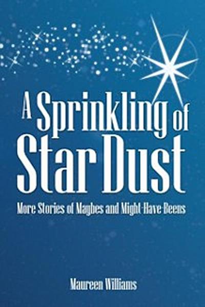 Sprinkling of Star Dust