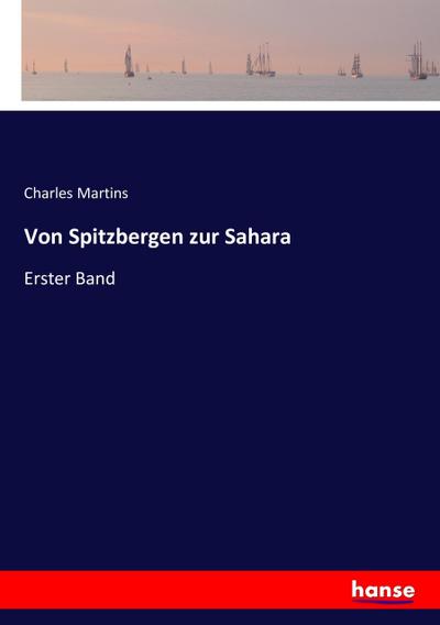 Von Spitzbergen zur Sahara