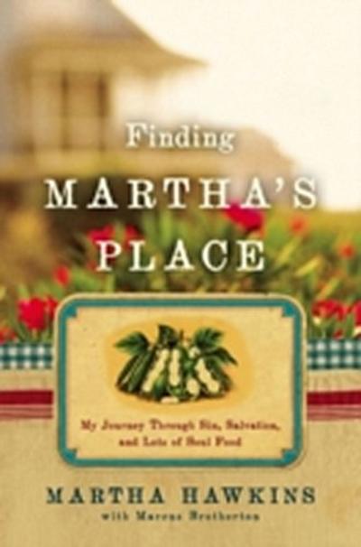 Finding Martha’s Place