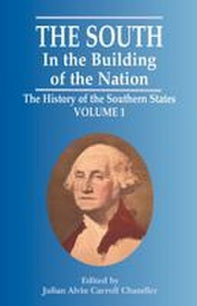 The South in the Building of the Nation