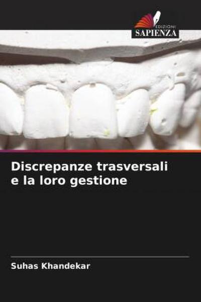 Discrepanze trasversali e la loro gestione