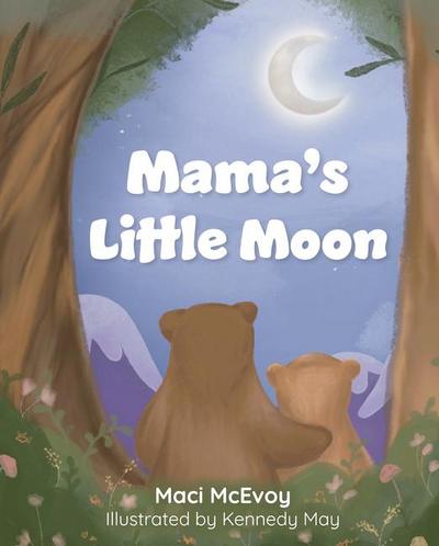 Mama’s Little Moon