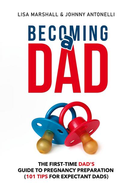 Becoming a Dad