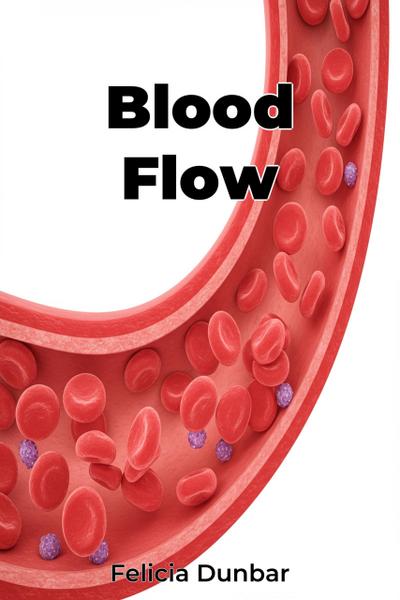Blood Flow