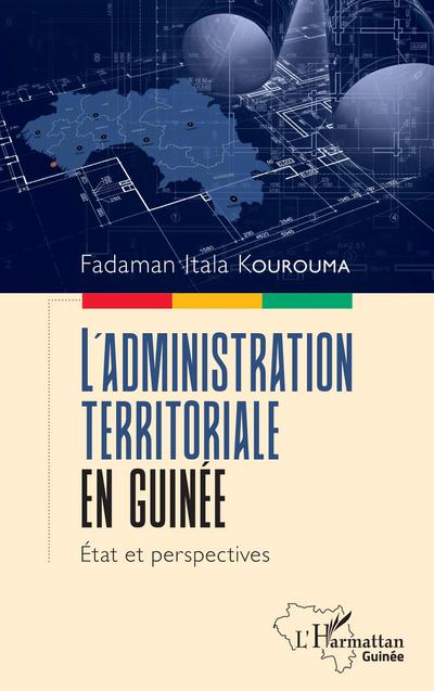 L’administration territoriale en Guinée