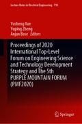 Proceedings of 2020 International Top-Level Forum on Engineering Science and Technology Development Strategy and The 5th PURPLE MOUNTAIN FORUM (PMF2020)