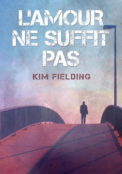 L’ amour ne suffit pas