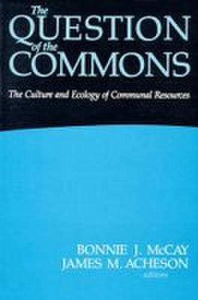The Question of the Commons