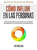 Cómo influir en las personas