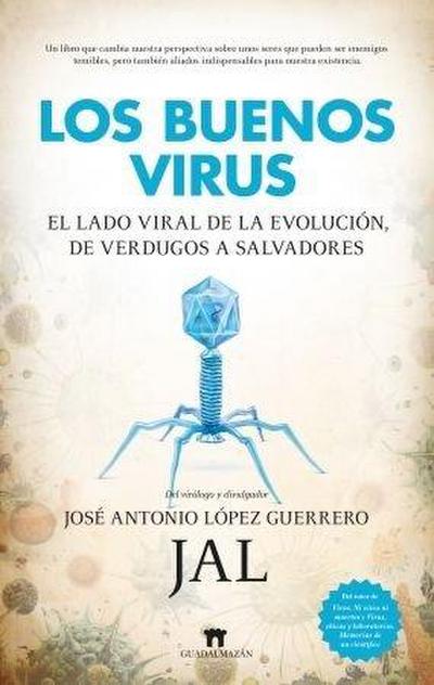 Buenos Virus, Los