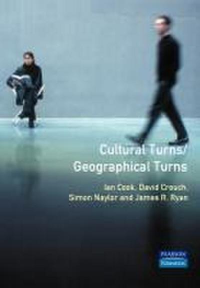 Cultural Turns/Geographical Turns